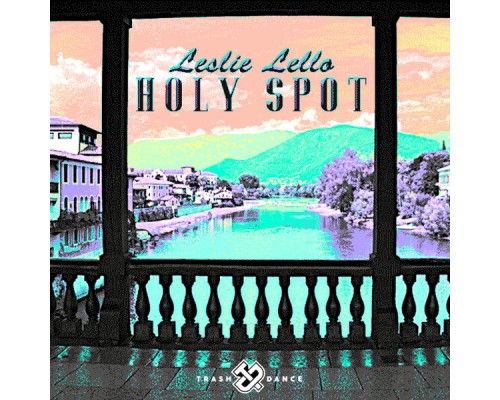 Leslie Lello - Holy Spot