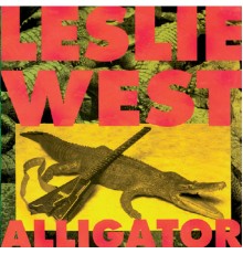 Leslie West - Alligator