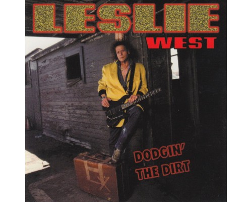 Leslie West - Dodgin' the Dirt