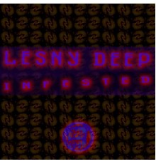 Lesny Deep - Infested