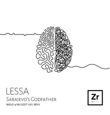 Lessa - Sarajevo's Godfather