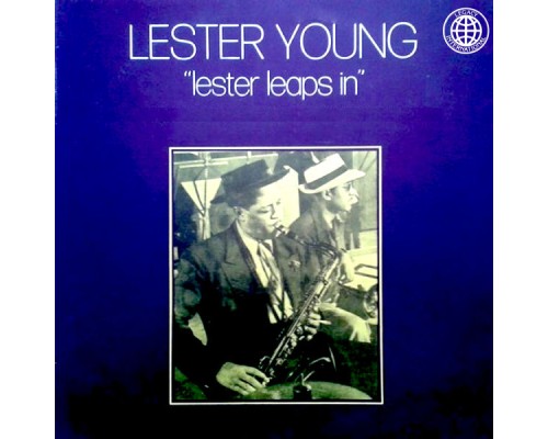 Lester Young - Lester Leaps In