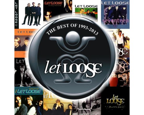 Let Loose - Let Loose 1993-2013