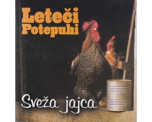 Leteči potepuhi - Sveža jajca