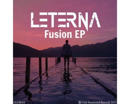 Leterna - Fusion EP (Original Mix)