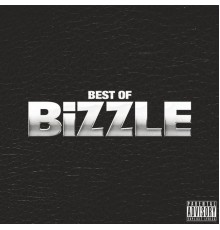 Lethal Bizzle - Best of Bizzle