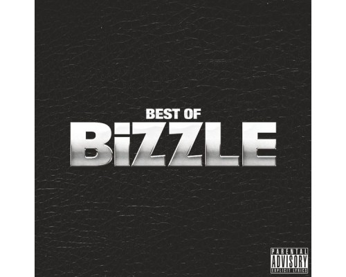 Lethal Bizzle - Best of Bizzle