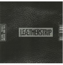 Leæther Strip - Best Of