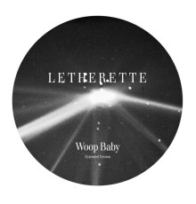 Letherette - Woop Baby (Extended Version)