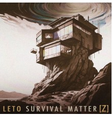 Leto - Survival Matter