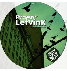 Letvink - Fly Away EP