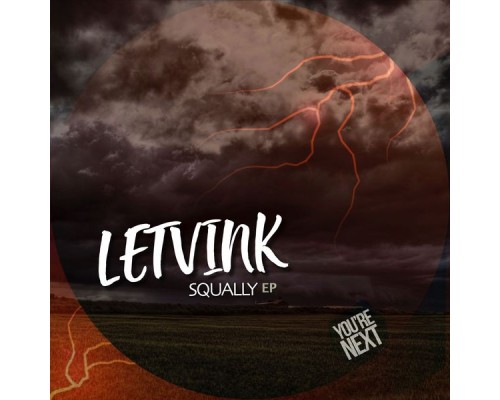 Letvink - Squally EP