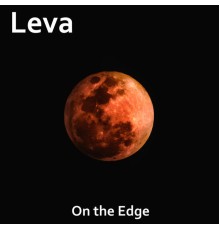 Leva - On the Edge