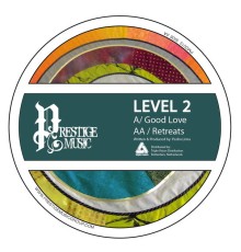 Level 2 - Good Love / Retreats