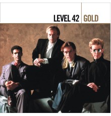 Level 42 - Gold (International Version)