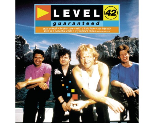 Level 42 - Guaranteed