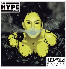 Levela - Exhale / Do It