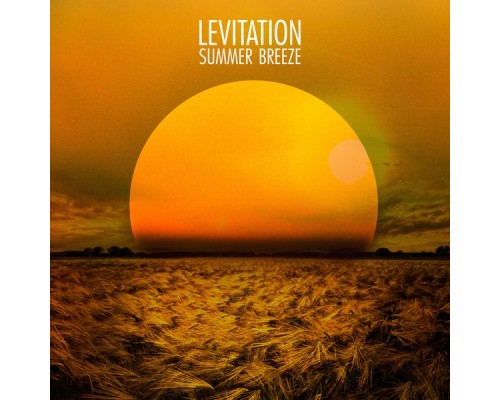 Levitation - Summer Breeze