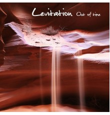 Levitation - Out of Time