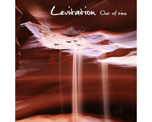 Levitation - Out of Time