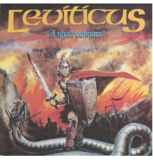 Leviticus - I Shall Conquer