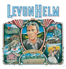 Levon Helm - American Son