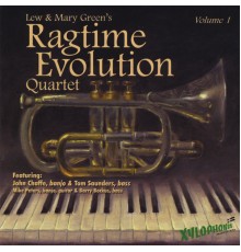Lew & Mary Green's Ragtime Evolution Quartet - Ragtime Evolution Quartet
