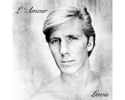 Lewis Baloue - L'Amour