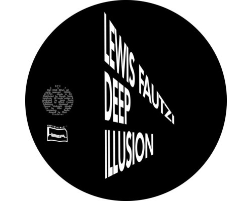 Lewis Fautzi - Deep Illusion