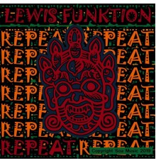 Lewis Funktion - Repeat