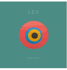 Lex (Athens) - Waving