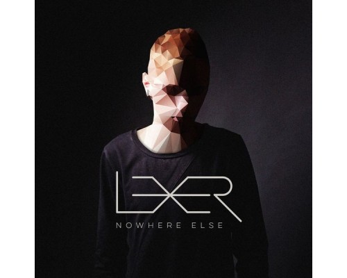 Lexer - Nowhere Else