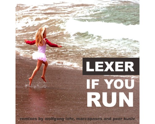 Lexer - If You Run