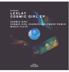 Lexlay - Cosmic Girl EP