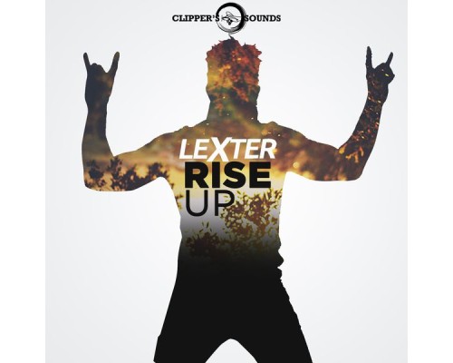 Lexter - Rise Up