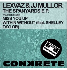 Lexvaz & Jj Mullor - The Spanyards E.P. (Original Mix)