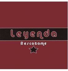 Leyenda - Rescatame