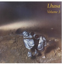 Lhasa - Volume 3