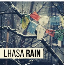 Lhasa Rain - Lhasa Rain