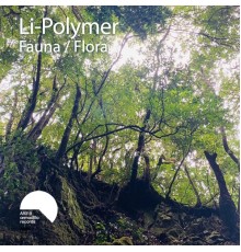 Li-Polymer - Fauna / Flora