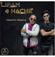 LiFAM & HacHe - Pegaito Pegaito