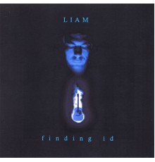 Liam - Finding Id