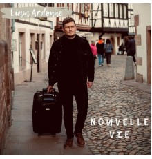 Liam Ardonne - Nouvelle Vie