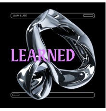 Liam Lube - Learned