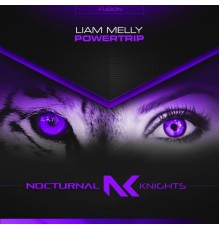 Liam Melly - PowerTrip