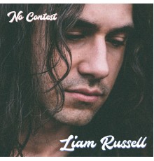 Liam Russell - No Contest