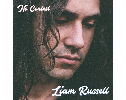 Liam Russell - No Contest