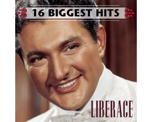 Liberace - 16 Biggest Hits