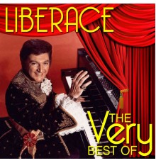 Liberace - The Very Best Of