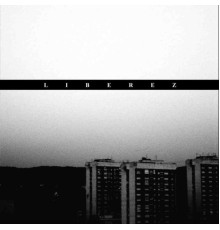 Liberez - The Letter